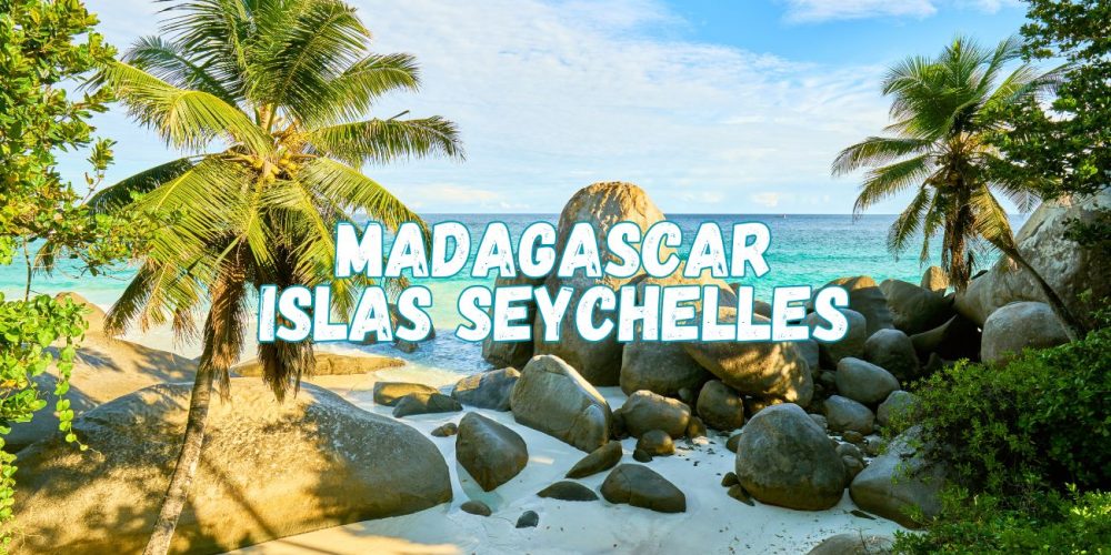 Luna de miel en Madagascar y Seychelles