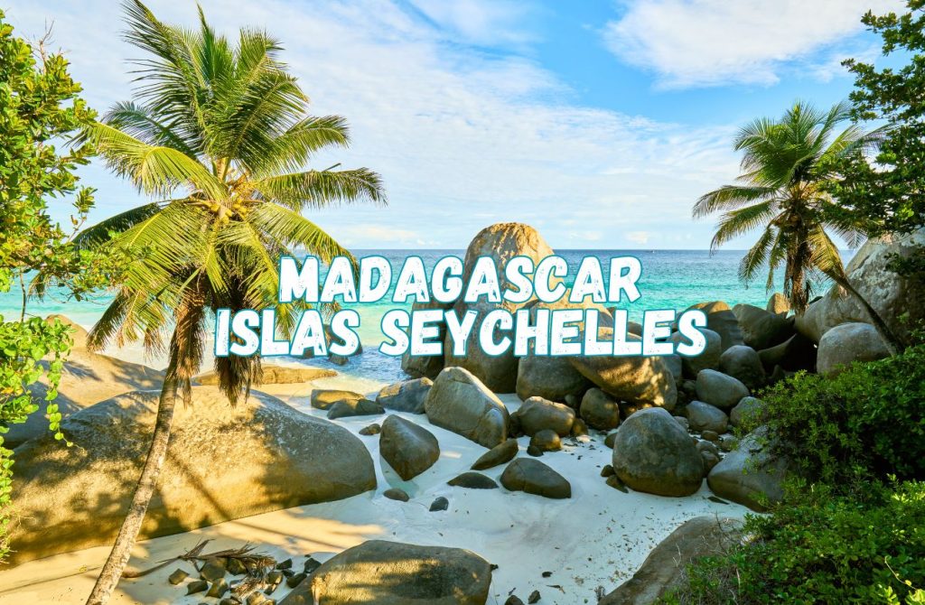 Luna de miel en Madagascar y Seychelles